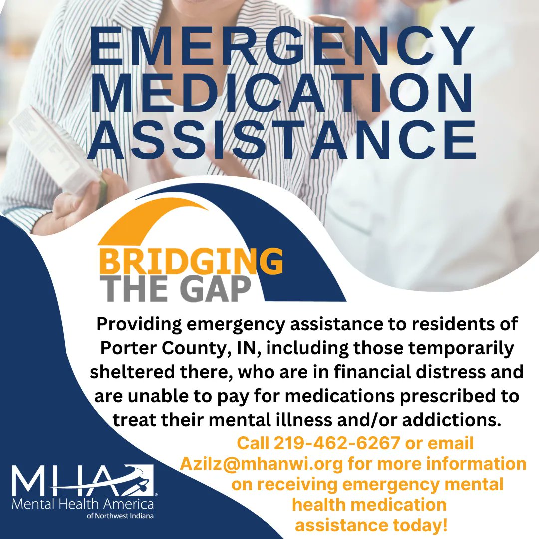 #bridgingthegap #medicationassistance #mentalhealthmedication #NWIndiana #B4Stage4 #MHANWI #PorterCounty #YouAreNotAlone