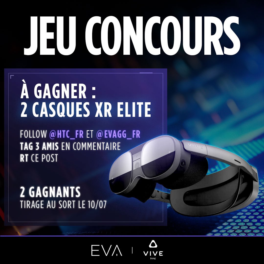 🟣 CONCOURS 🟣

Et oui encore… On vous gâte avec <a href="/HTC_Fr/">HTC France</a> pendant la TwitchCon 🔥 

✨ 2 gagnants ✨
L’heureux élu gagnera 1 casque XR ELITE 🤯

Pour gagner il faut : 
📲 Follow <a href="/evagg_fr/">EVA</a> &amp; <a href="/HTC_Fr/">HTC France</a>
♻️ RT ce post 
🥳 Tag 3 amis

☘️Tirage au sort le 10/07