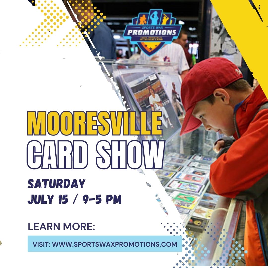SportsWaxPromo's tweet image. Looking for the ultimate card show experience? Look no further than the Mooresville Card Show happening on July 15th!

Explore diverse collections, meet passionate collectors, and elevate your card game.
🛒 Visit: sportswaxpromotions.com

#CardShowExperience #CollectorNetwork