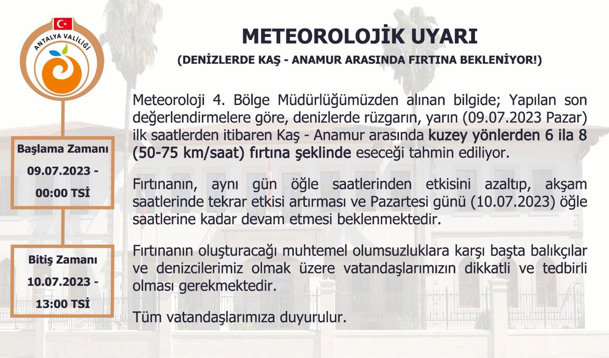 ⚠️Meteorolojik Uyarı⚠️

🌧️ ☔️ 🌪️ 🌩️ 

Denizlerde Fırtına Uyarısı 🌪
(Kaş-Anamur Arası)