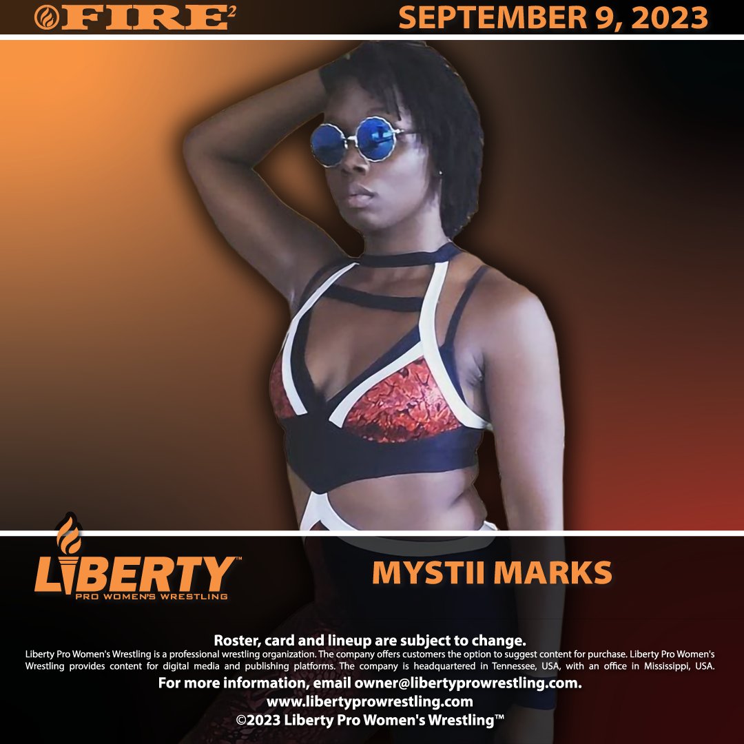 Visit the #LibertyProShop (libertyprowrestling.com/shop/about/) for more information on how you can sponsor a match featuring 🔥Mystii Marks🔥 (@MystiiMarks) for #LibertyProFire2!