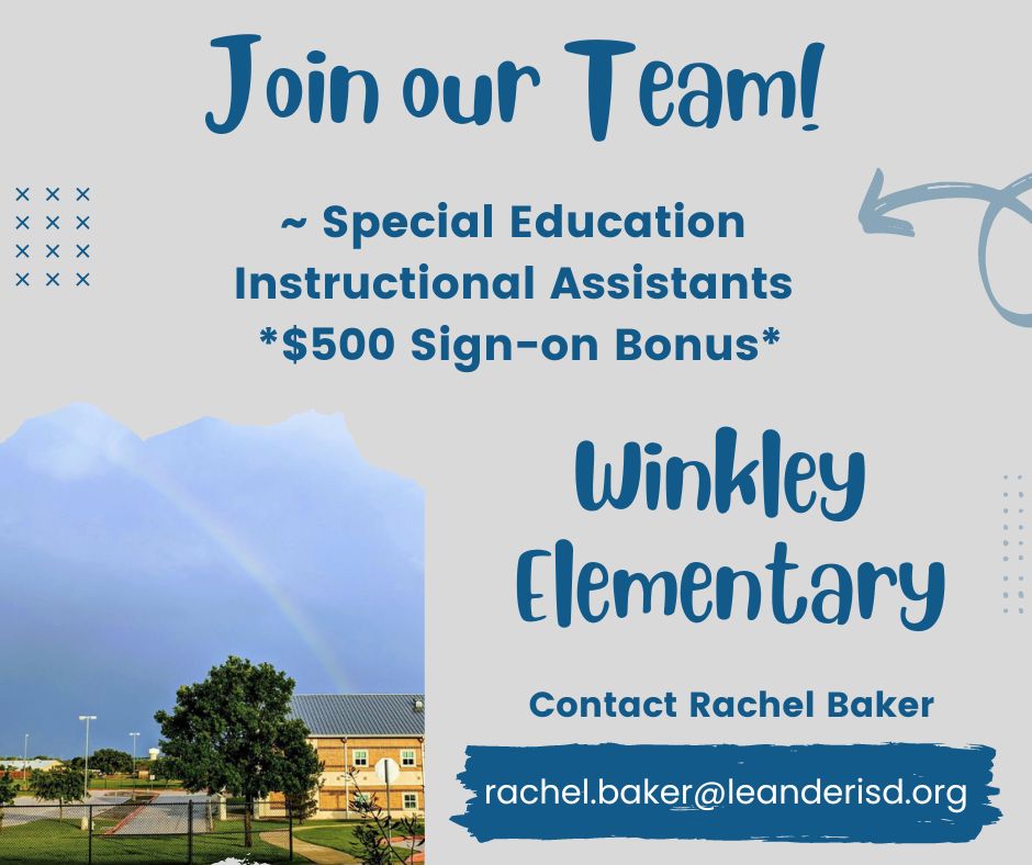 WinkleyElem's tweet image. 📣 Winkley Elementary is hiring! Reach out if you&apos;re interested and please spread the word!! 💙 #1LISD #WinkleyEmpowers