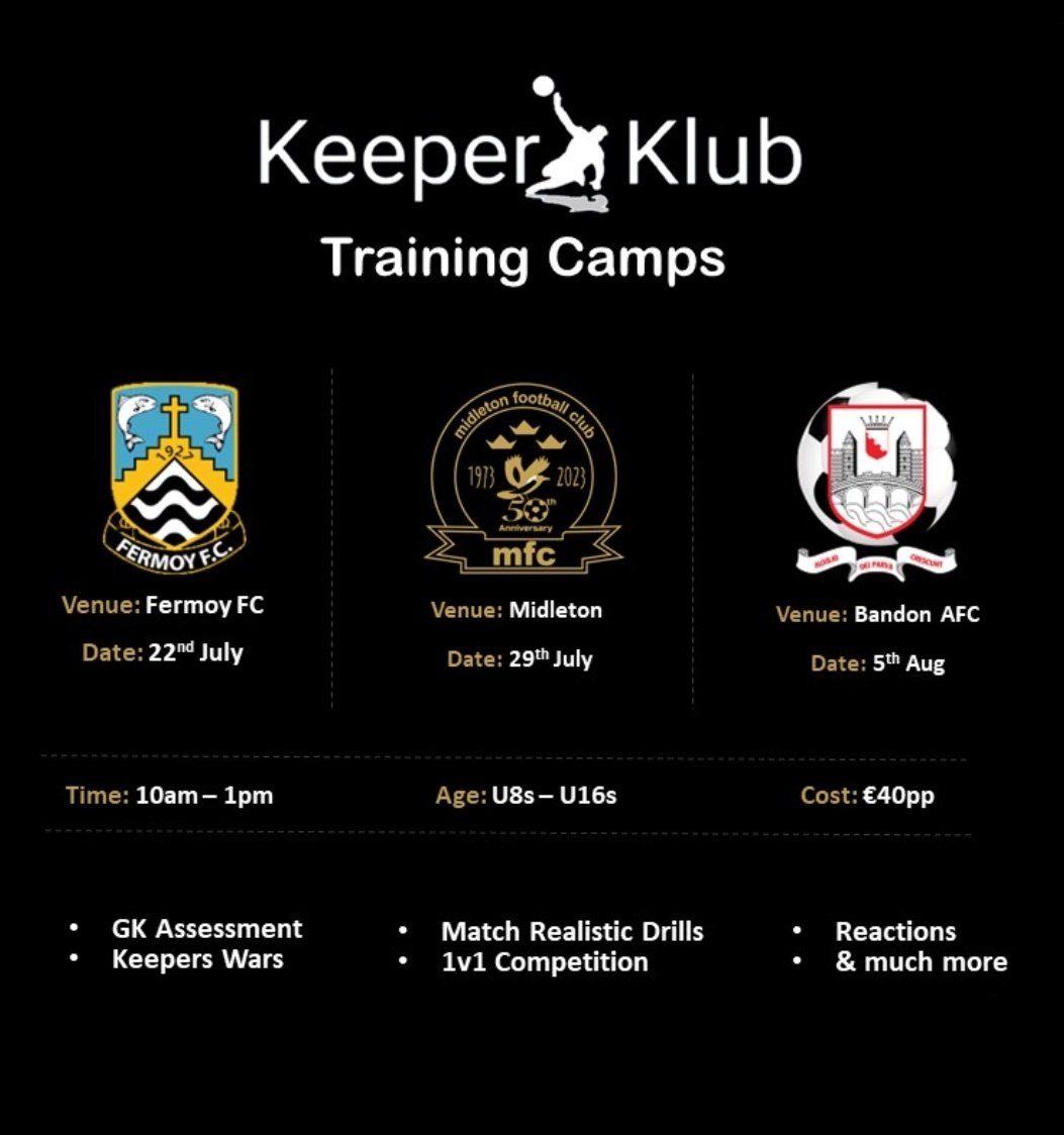 KeeperKlub's tweet photo. 🗣 calling all keepers

Upcoming goalkeeper training camps at 3x Cork locations for both boys and girls aged between 8-16.

All camps are open to non-members.

Book your place today:
https://t.co/WbjGKvFgy6

#JoinTheKlub https://t.co/nNTm0sGYNX