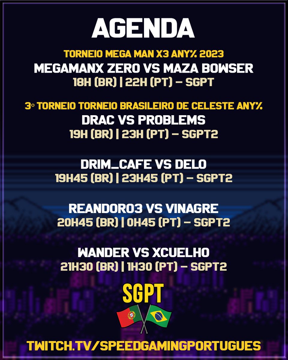 SpeedGamingPT's tweet photo. Confira a agenda da SGPT de hoje!

Partida decisiva do torneio de Mega Man X3 e a continuação do torneio de Celeste.

#megamanx3 #celestegame #speedrun https://t.co/Iu24ZUyyWO