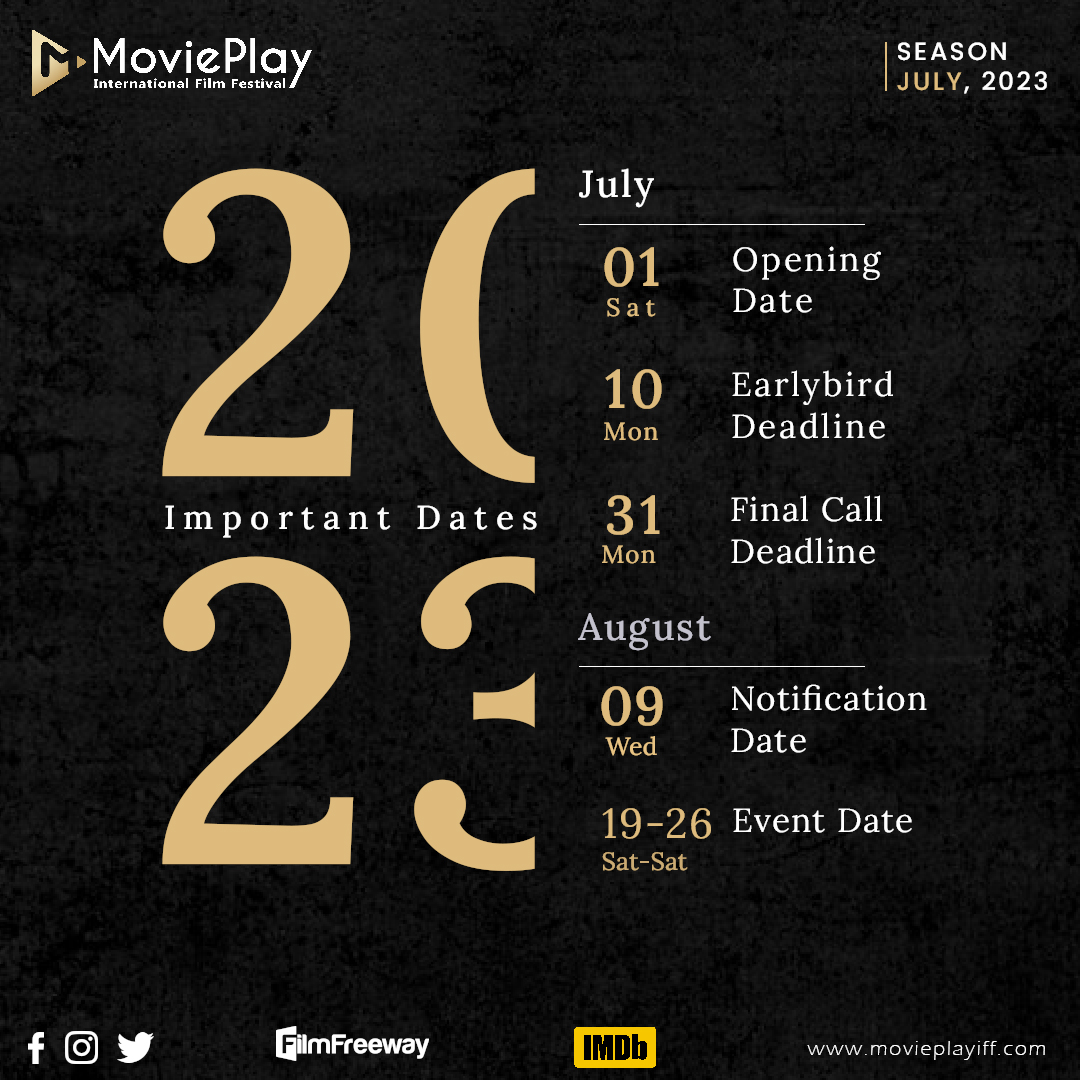 MoviePlayIFF's tweet photo. Dates to remember for the July Edition!
Avail the Early Bird Offer and Submit Soon!
Visit the filmfreeway page for more details : https://t.co/MKPgECciaW
#movieplay #filmfestival #newseason #movieplayiff #datestoremember https://t.co/UY54leComj