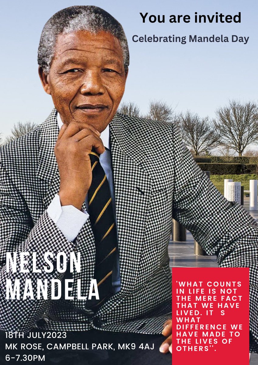 NanaAmaOguntola's tweet photo. Reminder to adjust your diaries for the 18th of July 2023. we are commmorating the great man that was Nelson Mandela.
See you at the Mk Rose, in Campbell Park at 6pm.
#nelsonmandela #nelsonmandeladay #mkrose https://t.co/7YSa8tbvhP
