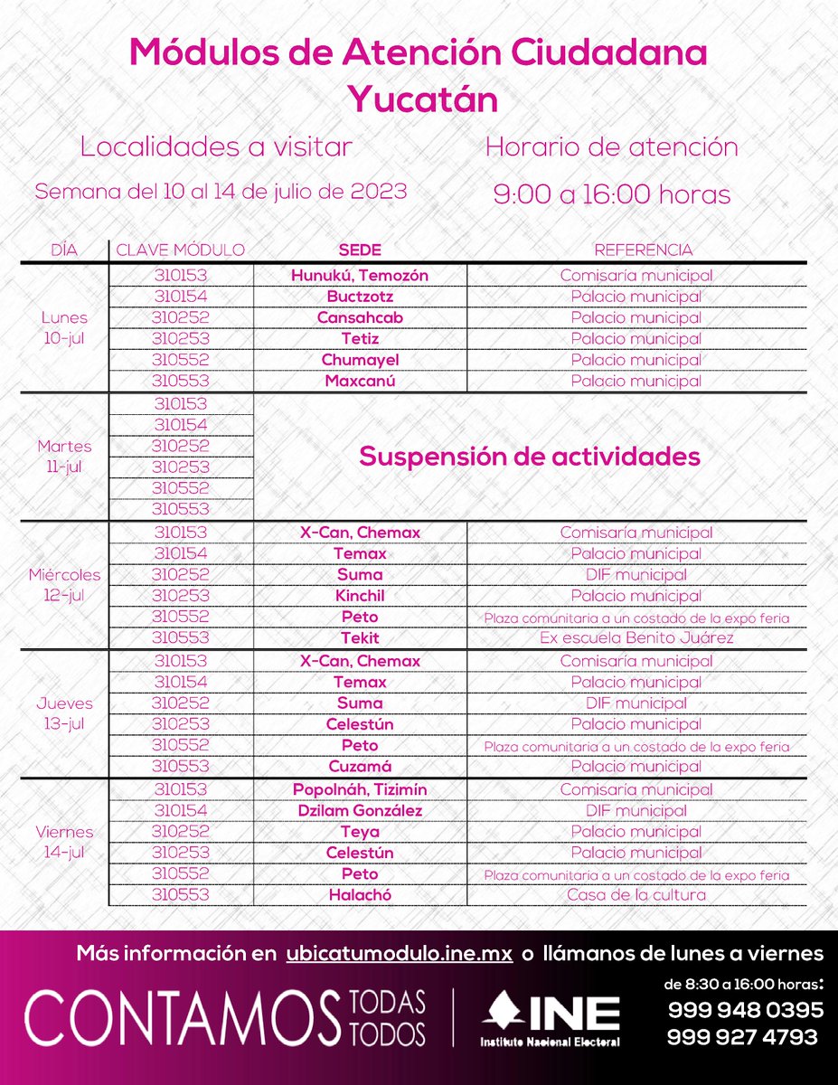 INEYucatan's tweet photo. 🚨Atención pobladores de: #Hunukú #Temozón, #Buctzotz, #Cansahcab, #Tetiz; #Chumayel, #Maxcanú, #xcan #Chemax; #Suma, #Kinchil, #peto, #Tekit, #Celestún, #Cuzamá, #popolnah, #DzilamGonzález, #teya y #Halacho, los módulos del @INEYucatan les visitarán del 10 al 14 de julio de 2023 https://t.co/dB0tOQJ91r