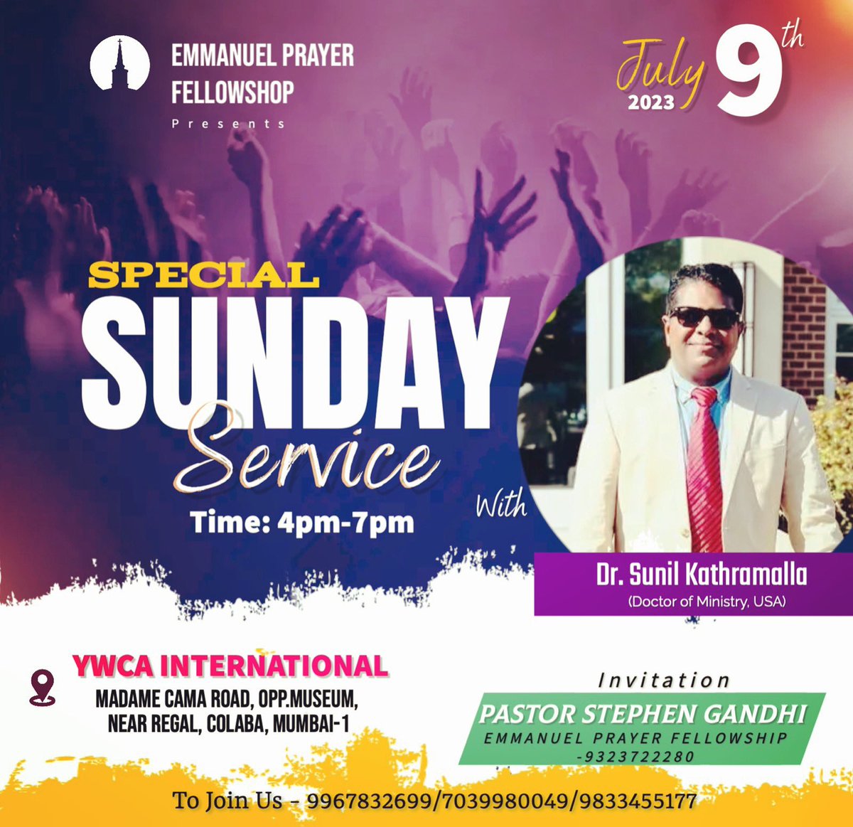 SKathramalla's tweet photo. I look forward to speaking at Mumbai/Bombay in 4 churches on Sunday, July 9, 2023. I will be preaching in 4 churches. Morning at 10:00 am in the Marathi church, 3 pm in the Hindi church, 5 pm in the Telugu church  &amp; 7 pm. Please pray for God's wisdom and grace. https://t.co/1UjGevxPMk