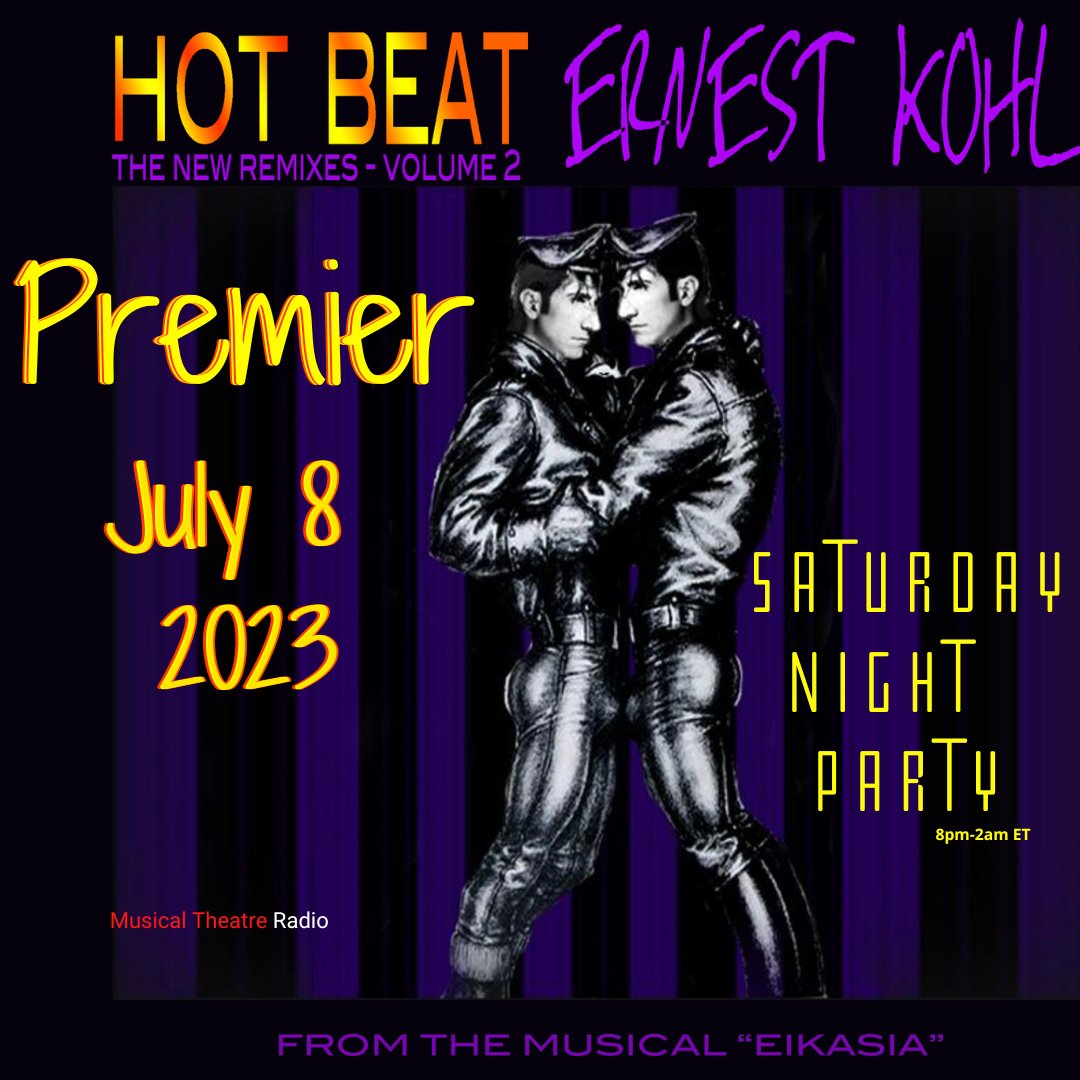 EMGMusicINC's tweet photo. 🌟 🌟*BRAND NEW SMASH HIT ERNEST KOHL-"HOT BEAT" (THE NEW REMIXES VOLUME 2) RELEASE RADIO PREMIERE TONIGHT JULY 8, 2023 ON MUSICAL THEATRE RADIO &amp; iHEART RADIO*🌟🌟
8p.m.- 2a.m. https://t.co/hOzq7x8LOm       #PremierParty #NewRelease #Pop #EDM #DanceMusic @MTR_Tweets #iHeartRadio https://t.co/V9BuwtnHAy
