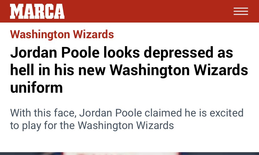 Jordan Poole looks depressed as hell in his new Washington Wizards uniform