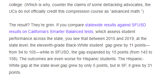 Great summary of how "progressive" ideals failed SF public schools. The biggest victims are those who can least afford supplementary education to make up for misguided policies. 

btw, SFUSD used to lead CA urban schools in lowering the achievement gap and in test results.