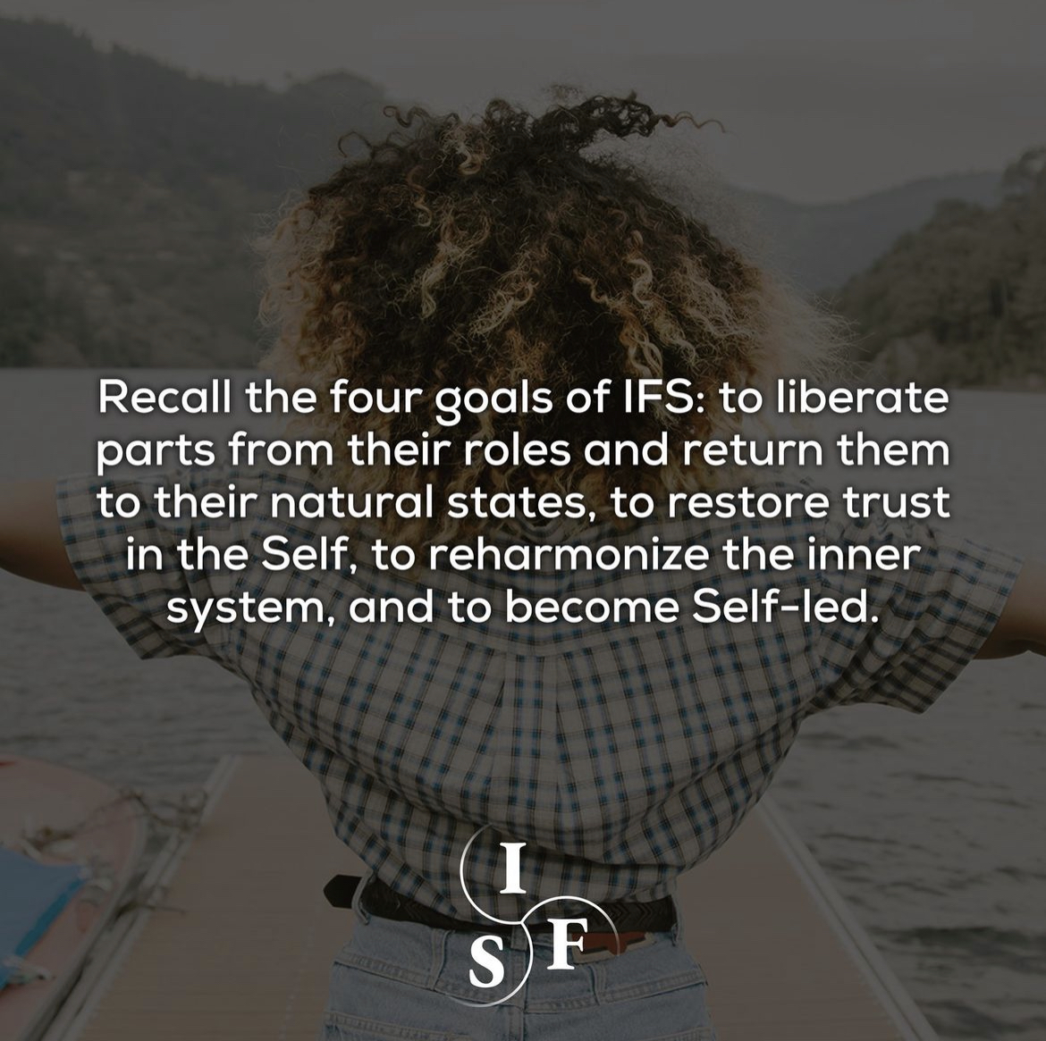 TheInnerStage's tweet photo. “Recall the four goals of IFS: to liberate parts from their roles and return them to their natural states, to restore trust in the Self, to reharmonize the inner system, and to become Self-led.”
Credit: @InternalFamilySystems on Instagram
•
#IFStherapy #selfled #parts #goals https://t.co/rI2tBjHM1F