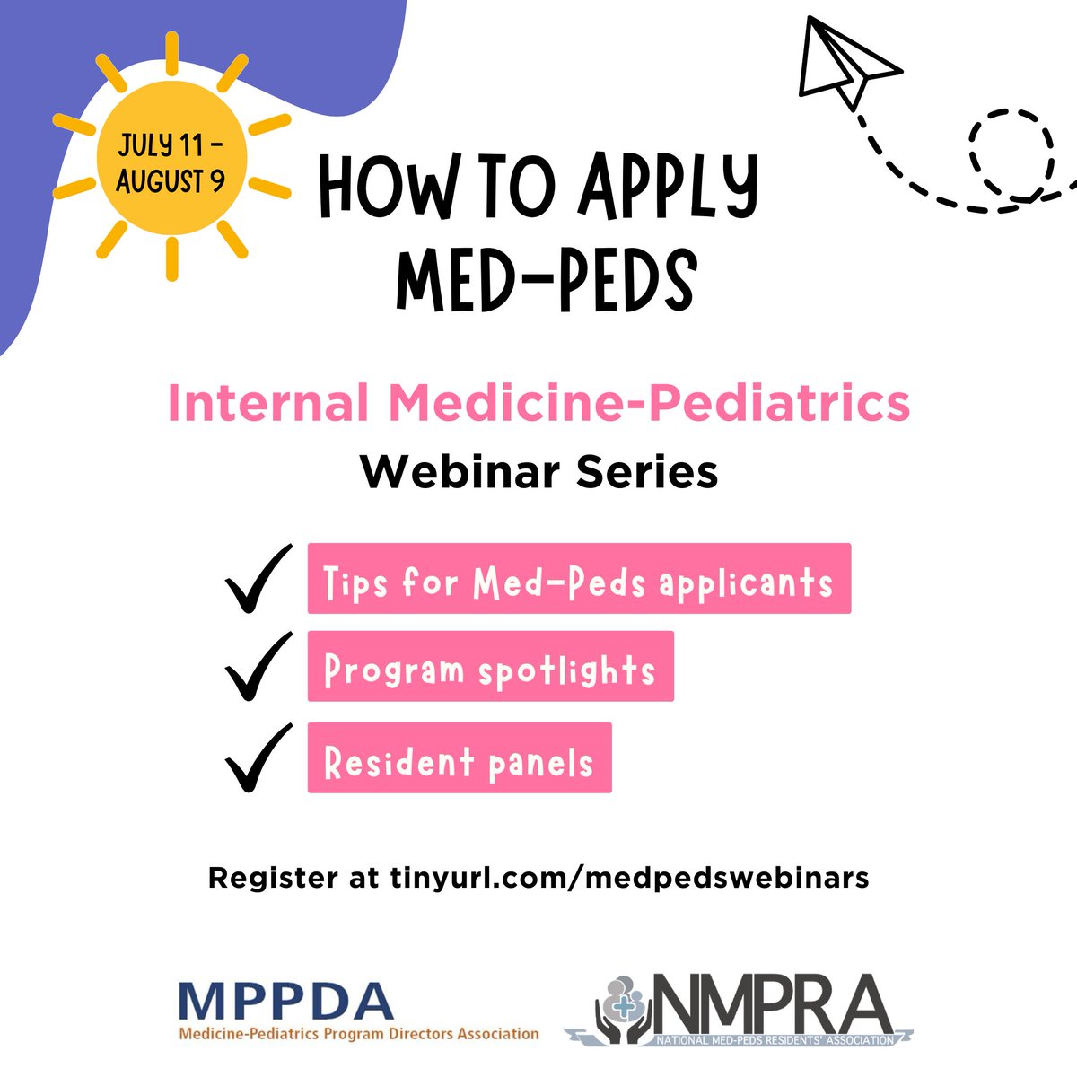 🚨 Calling all medical students🚨

NMPRA and MPPDA will be hosting an informational webinar series for all students interested in Med-Peds! See the attached flier for more details :) Register using the link below:
tinyurl.com/medpedswebinars
#MP4L #medpeds #MedTwitter