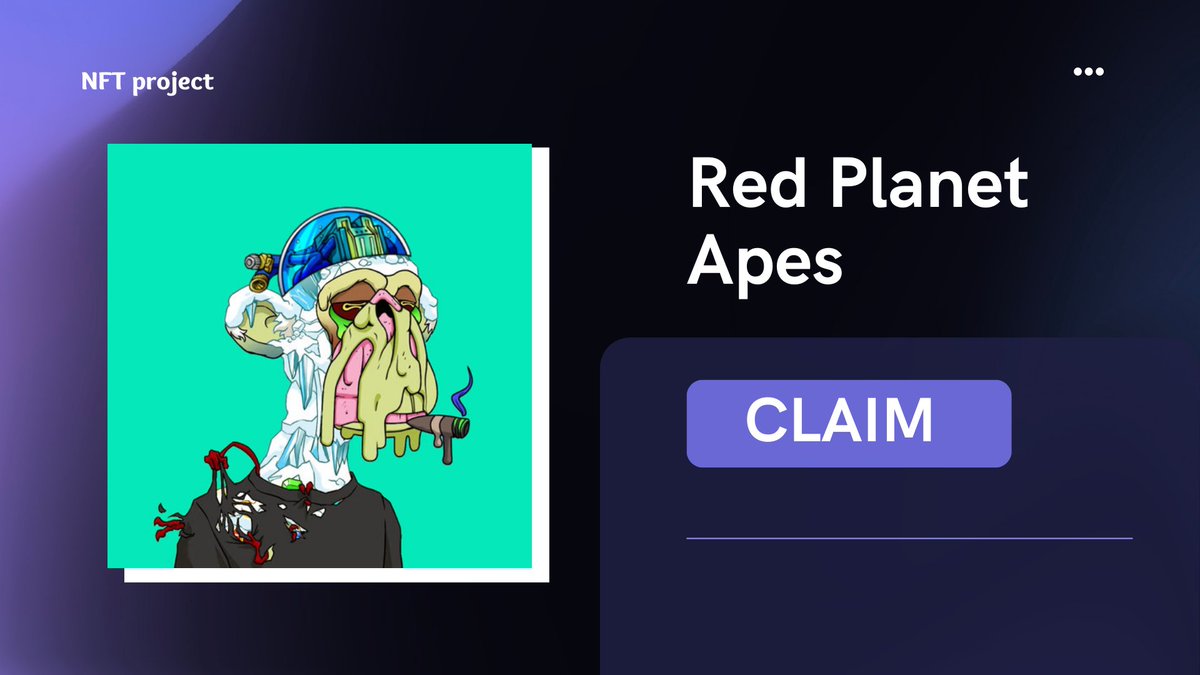 Red Planet Apes NFTs Mint Live 🎉 Join Giveaway ✅ Retweet & Tag 3 Friends ✅ 👇GO👇 gleam.io/39qMt/red-plan…