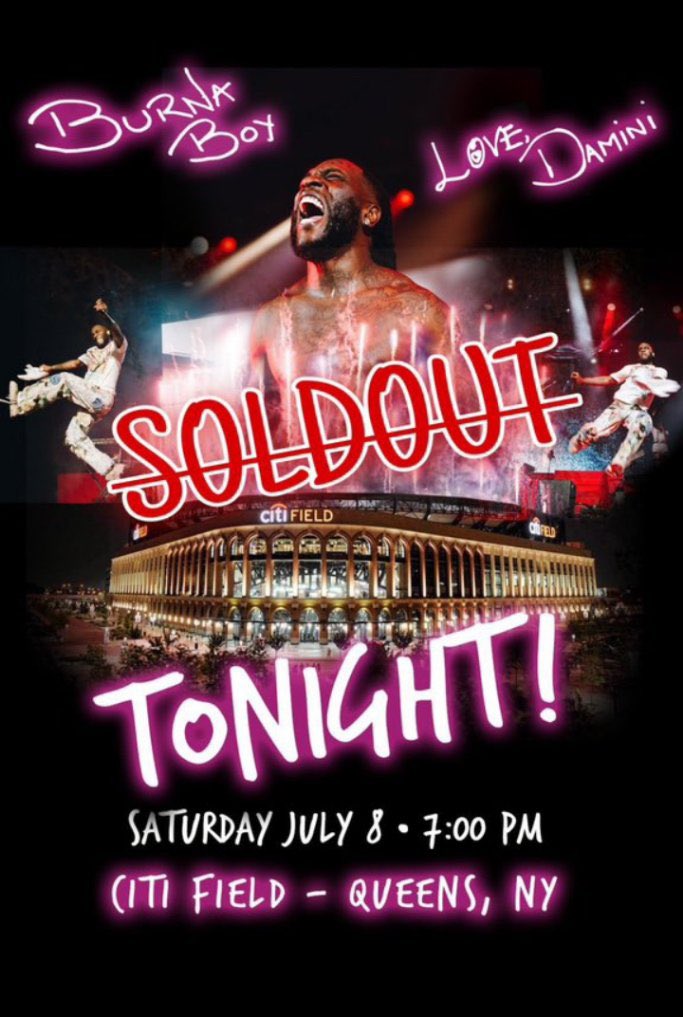 Burna boy is officially the first African to sellout a stadium in the United States of America 41,000 city field stadium NY

#BurnaBoyCitiField 
#BurnaBoyCitiField 
#BurnaBoyCitiField