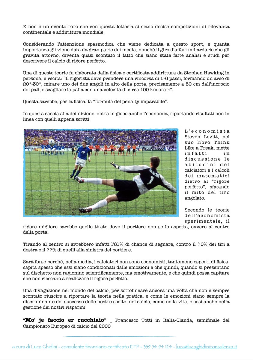 IL RIGORE PERFETTO - Newsletter n.216 del 9 Luglio 2023

Sia la fisica che l’economia lo hanno descritto,

eppure riuscire a tirarlo non è così semplice… 

perché entrano in gioco le emozioni.

Buona lettura,   

Per riceverla in formato pdf:  luca@lucaghidiniconsulenza.it