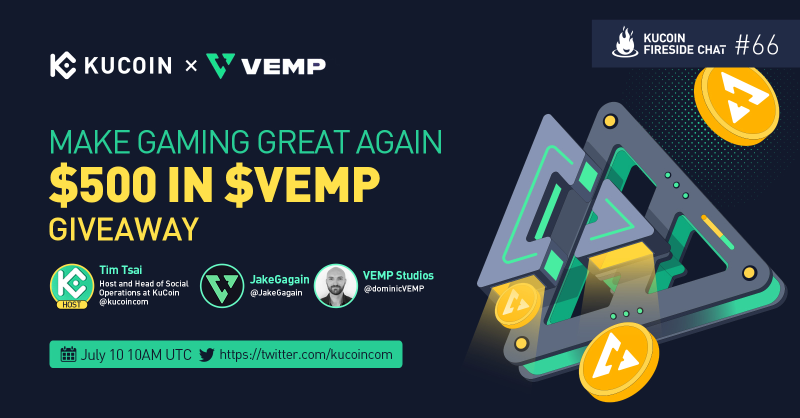 kucoincom's tweet photo. Join our #KuCoin fireside chat with host @timmtsai and the @vempstudios team as they discuss how $VEMP make gaming great again. 

🎁$500 in $VEMP Giveaway (10 winners) 

1️⃣ Follow @kucoincom &amp; @vempstudios 
2️⃣ RT &amp; tag 2 friends 
3️⃣ Join the space 

✅Set a reminder