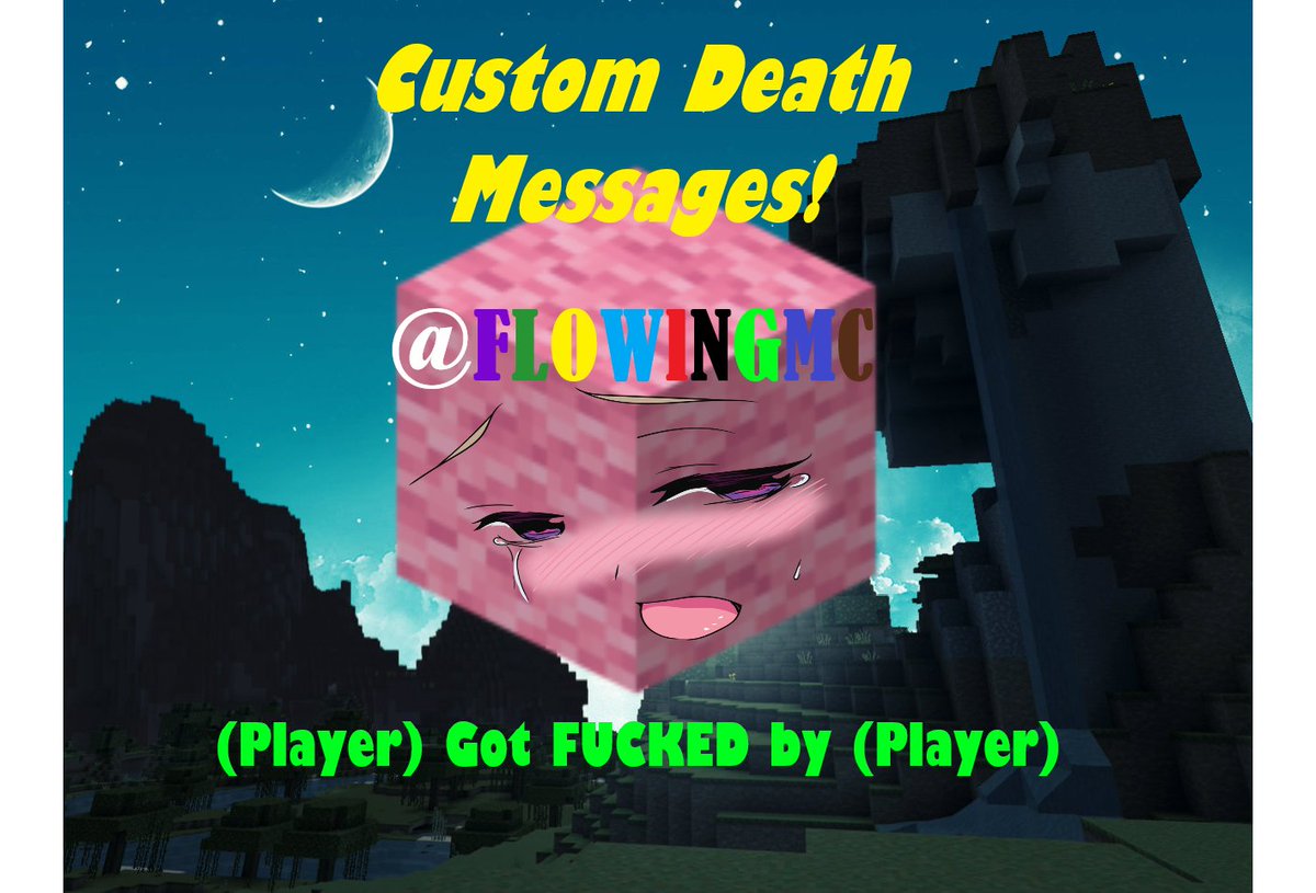FLOWlNGMC's tweet photo. New Funny Custom Death Messages Resource Pack For Minecraft Bedrock 1.20 is COMPLETE! DM me for Full Details😎 #minecraft #minecraftbedrock #mcpe #mcpedl #minecraftmusic #minecraftart #minecraftxbox #minecraftwindows10 #Minecraftmods #minecrafttexturepack #minecraftBE #FLOWlNGMC https://t.co/CQ2IxUX9fU