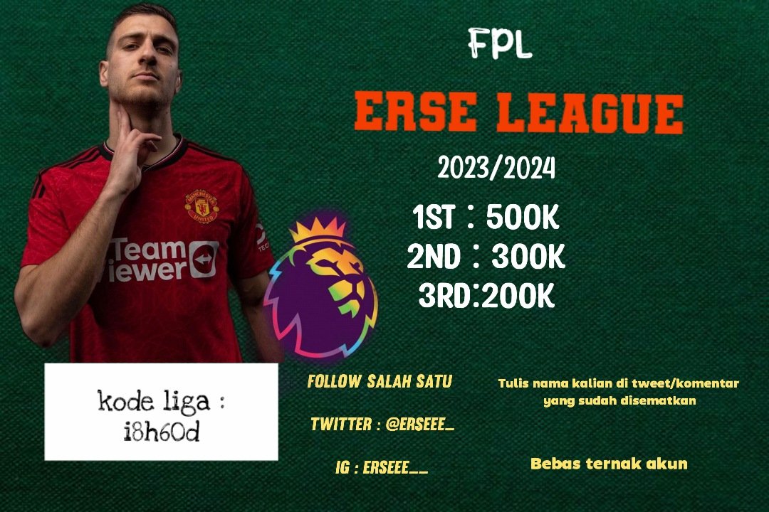 📣ERSE LEAGUE season 2 ! 

Gaskeun yang minat join, ada hadiah tambahan JIKA Manchester United dapet trofi 🔥
Cc : <a href="/pisangij01/">FPL Liga Pisangijo</a>
#FPL