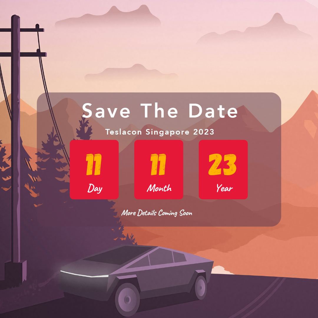 Mark your calendars and charge up for an electrifying experience! Join us at Teslacon Singapore, where the future meets the road. Stay tuned as we unveil an electrifying event you won't want to miss!  

<a href="/elonmusk/">Elon Musk</a> <a href="/Tesla/">Tesla</a> <a href="/Tesla_Asia/">Tesla Asia</a>