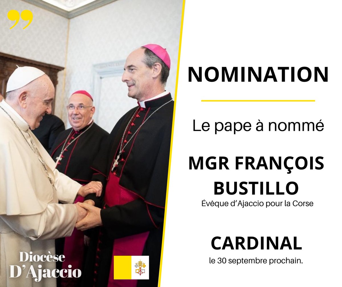 📣Annonce importante 🙏🏼
——
Mgr François Bustillo, évêque d’Ajaccio pour la Corse est nommé à partir du 30 septembre prochain cardinal. 
——
#dioceseajaccio #cardinal #eglisecatholiquedecorse #nomination #vatican #corsica #festa #eglisecatholique #eglise #papefrancois #joie