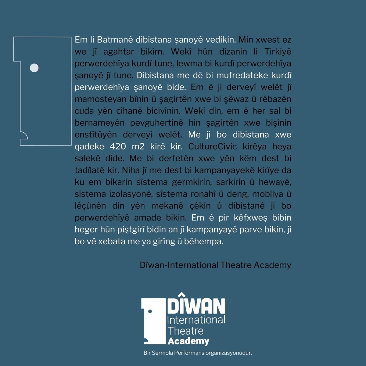 Em li Batmanê dibistana şanoyê vedikin! 
Emê kêfxweş bibin heger hûn piştgirîya kampanyaya me bikin an jî kampanyayê parve bikin. 
Ji bo pitgirîya kampanyayê hûn dikarin vê lînkê bitikînin: gofund.me/dbaa85c1