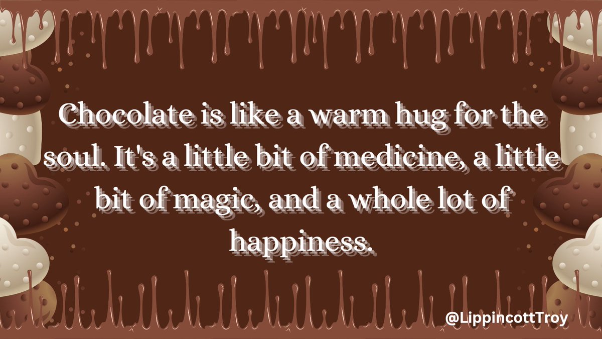 #upliftingquotes #chocolate