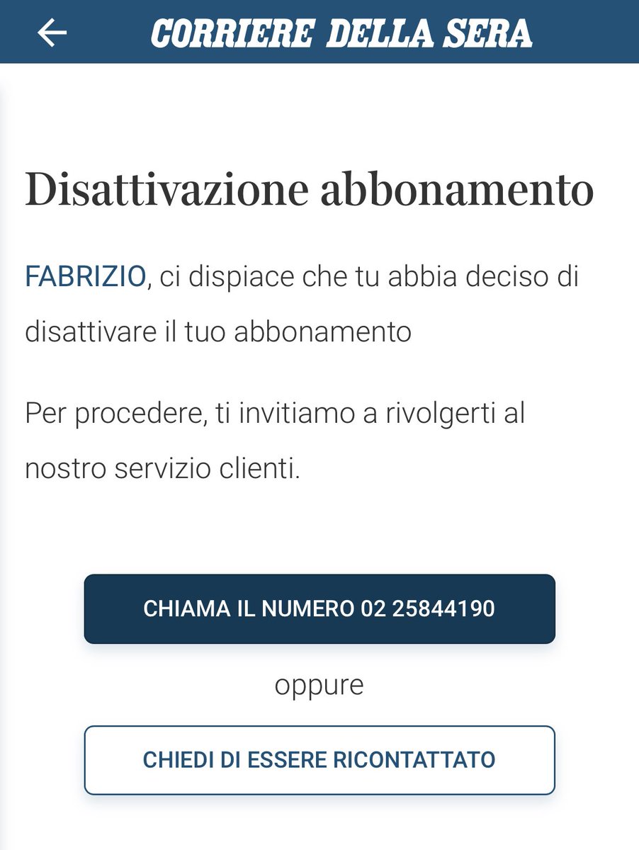 fabjots's tweet photo. L’esperienza utente del @Corriere: attivi l’offerta di 1€/mese con un click, ma quando vuoi disattivare la tariffa normale da 9.99€ devi parlarci al telefono per dare loro la possibilità di fare retention. https://t.co/LiIfS6w6e7