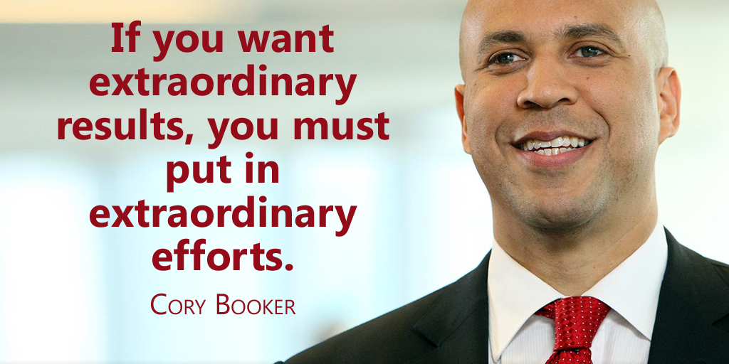 If you want extraordinary results, you must put in extraordinary efforts. - Cory Booker #quote https://t.co/LsKdH6OZlf