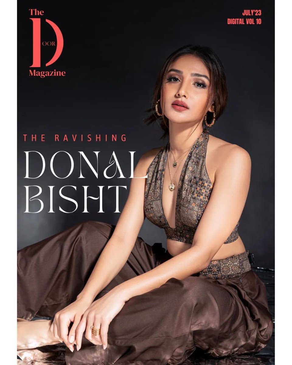 DonalBisht's tweet photo. @thedoormagazine Captivated by the stunning grace of Donal Bisht on the cover of our July Digital Edition.A true epitome of elegance and talent! She was recently featured in Tu Zakhm Hai Also,contestants in Big Boss Season 15.We had an awesome time working with her at the shoot https://t.co/t66s7bWhFu