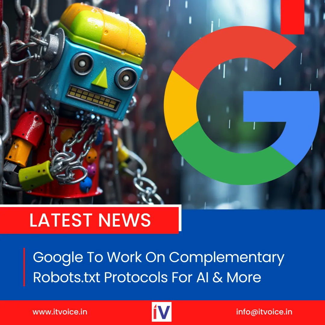 Google made an announcement recently stating that it is looking to develop a new protocol to complement the existing robots.txt protocol, which has been in use for the past 30 years. 

#GoogleProtocol #RobotsTXT #AICommunity #WebPublishers #GenerativeAI #TechnologyDiscussion