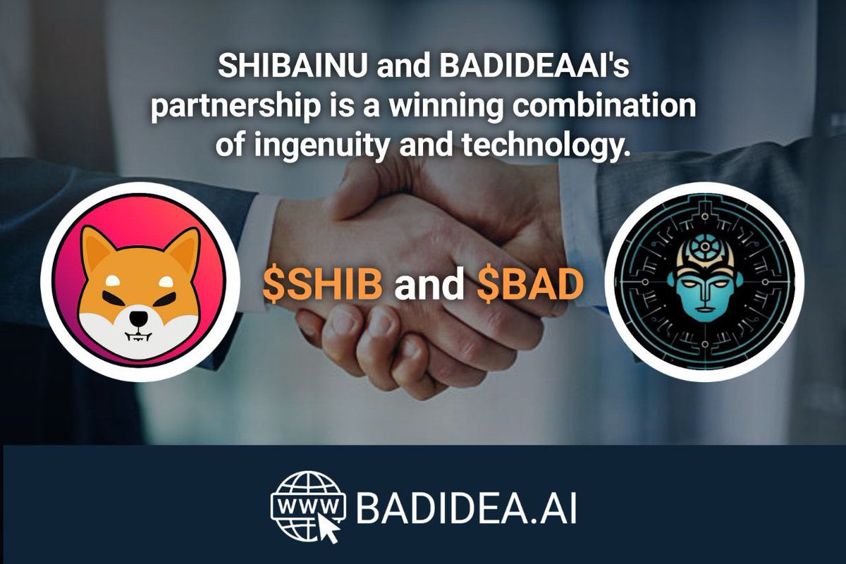 The partnership between @badideaai and #SHIB is a match made in tech heaven. Together, they will pioneer innovations that will shape the future of AI and blockchain. Exciting times lie ahead!

#BADIDEAAI
$BAD

linktr.ee/badideaai

 #techheaven #futureinnovations 
#crypto