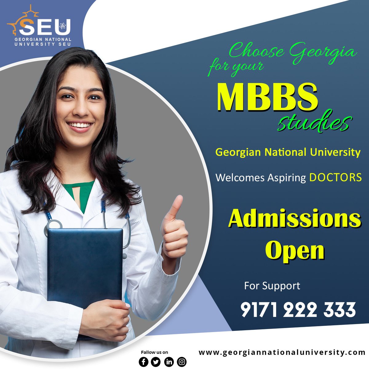 seuedu_in's tweet photo. "Choose Georgia for your MBBS studies. Georgian National University welcomes aspiring doctors.
Admissions open. For support, contact 9171 222 333. 
VISIT:https://t.co/C2RCKbSTNe
Subscribe The Channel Link: https://t.co/79FoIZu1kP
#MBBS  #GeorgianUniversity https://t.co/jGhj4g6WIu