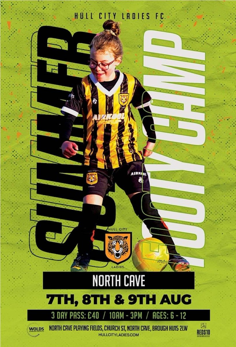 HullCityLFC's tweet photo. Week Two 🐯

📅 Mon 8th August, Tues 9th August, Wed 10th August.

📍North Cave Playing Fields, Church St, North Cave, Brough HU15 2LW

More info/book! 👇

Use code TIGRESSES - to save 10% (Offer ends Friday 14th July!)

https://t.co/QarQZ9k7JB 

#HearUsRoar https://t.co/SsMpZ4RtBG