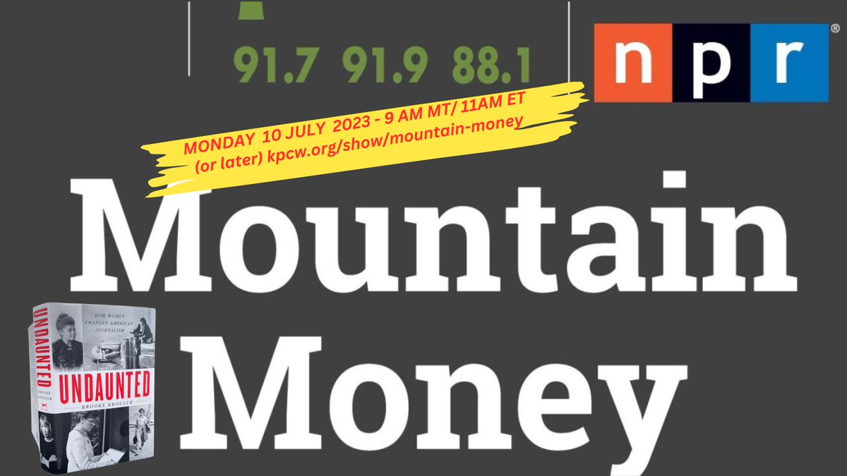 brookekroeger's tweet photo. UNDAUNTED is going live Monday 10 July 9am MT on #mountainmoney, a @kpcwradio finance show. Hmm. Fact: Journalist pay stopped being gender-impartial in the 1880s. @sulliview @genevaoh Others: Anything to share from your own career pay sagas? #kpcw https://t.co/uPFrIbepEI