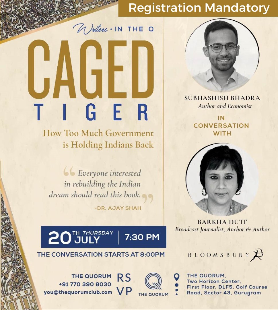 BloomsburyIndia's tweet photo. Join us at @TheQuorumClub on 20th July where author @Subhashish30 will be in conversation with @BDUTT to discuss his book #CagedTiger.
Prior registration is mandatory, RSVP at : you@thequorumclub.com or at +91 7703908030 https://t.co/HMTmq2p8py