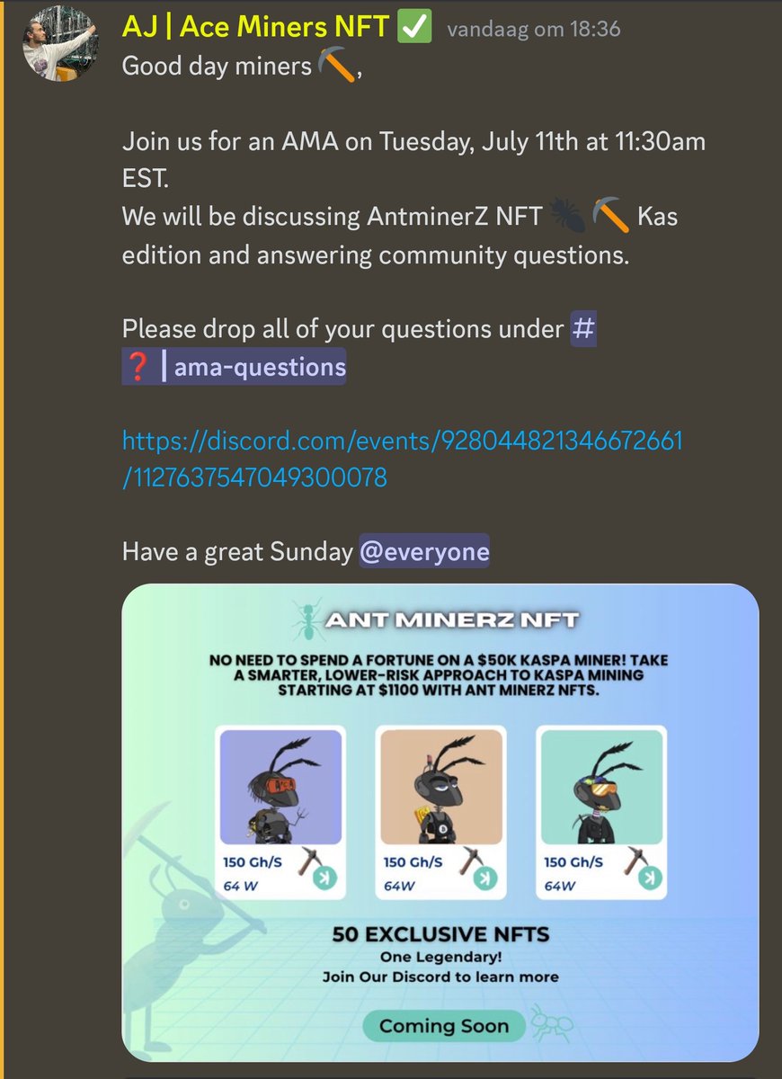 Join the <a href="/AceMinersNFT/">Ace Miners NFT - SOLD OUT</a> team for an AMA for the new upcoming <a href="/AntMinerzNFT/">Ant MinerZ NFT</a> collection to mine @KaspaCurrency

discord.com/events/9280448…