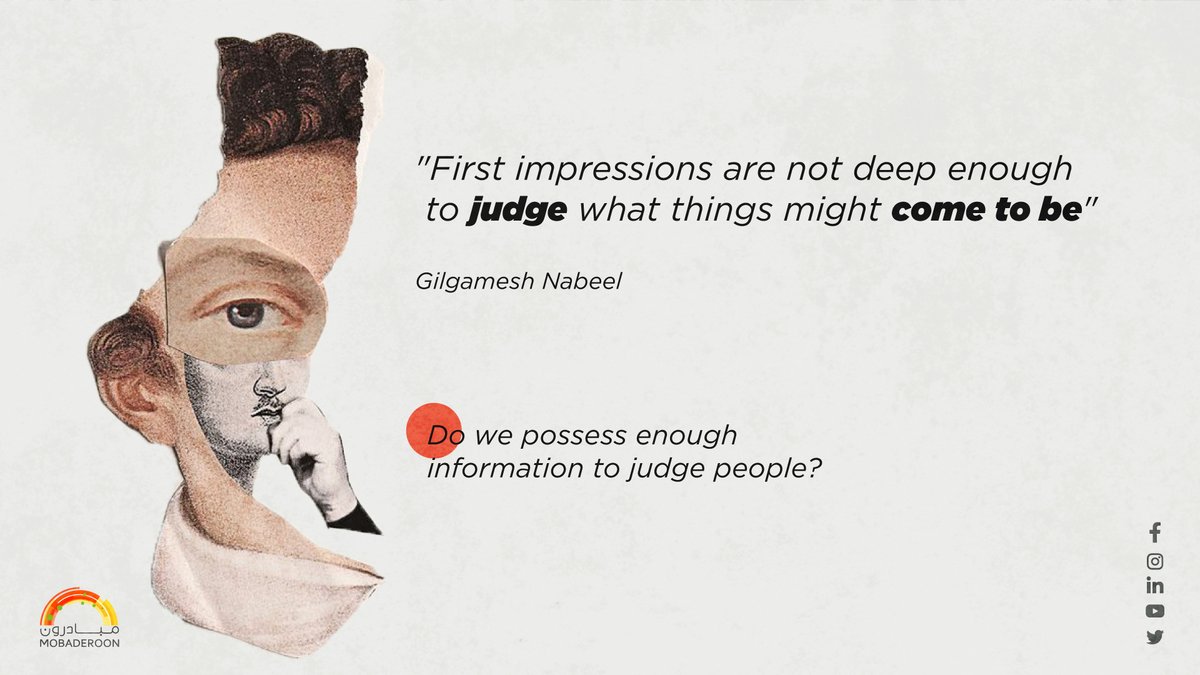 MobaderoonSY's tweet photo. “First impressions are not deep enough to judge what things might come to be.”
― Gilgamesh Nabeel
@koncucius
#Mobaderoon #SundayReminder #Assumptions #Judgement https://t.co/geijqRz3yA
