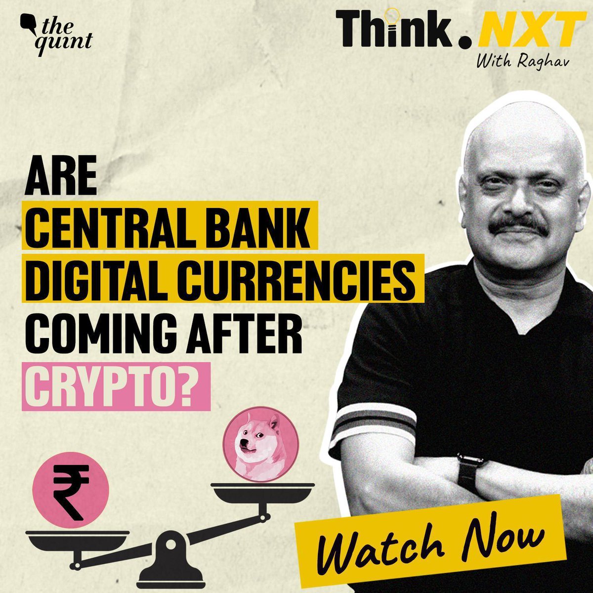 TheQuint's tweet photo. Episode 2 of #ThinkNxtWithRaghav is live! Find out if #cryptocurrency can replace cash or if Central Bank Digital Currencies (CBDCs) are the future of money. Get the answers now! Watch the full episode only on The Quint.

Know more: https://t.co/mqfwrglVqH https://t.co/vfaLHMLQVG