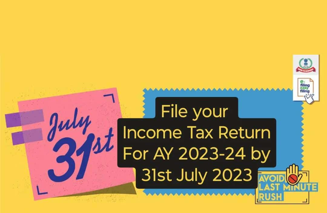 FozailFarooquee's tweet image. The due date to file ITR for AY 2023-24 is 31st July, 2023.
File today and avoid the last minute rush! 
#ITR #FileNow  #IncomeTaxReturn