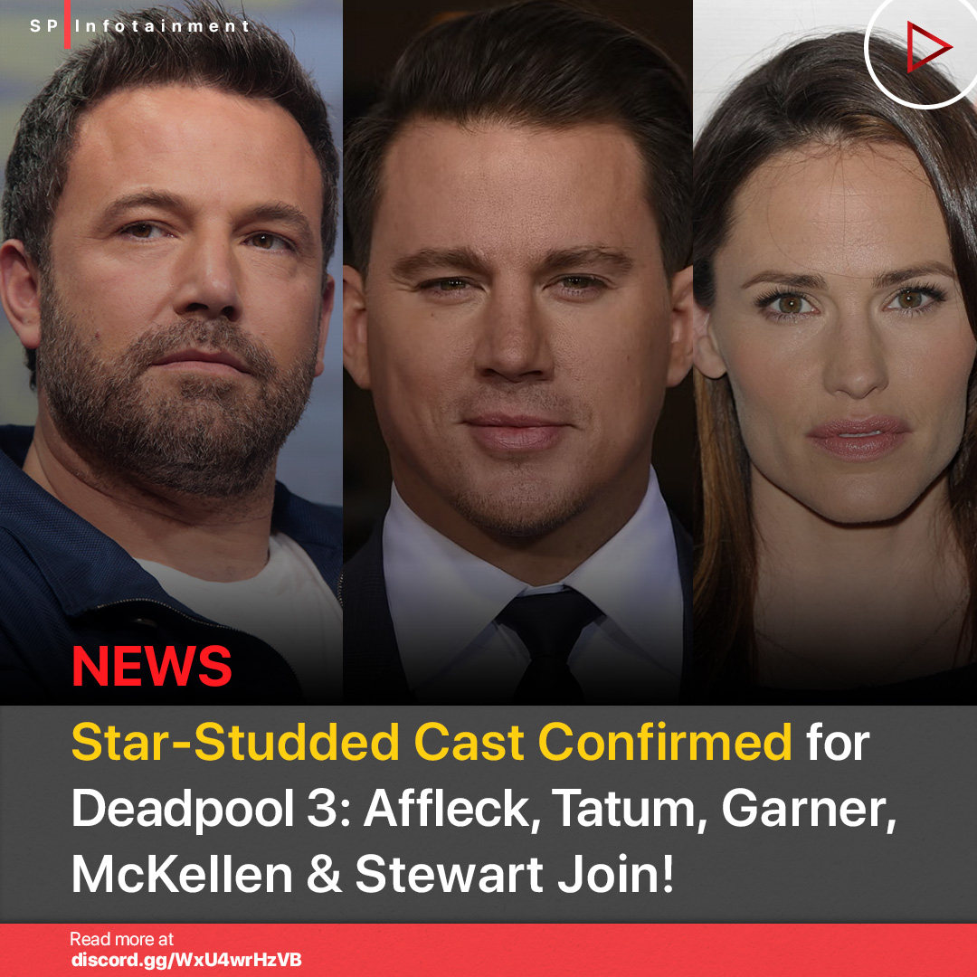 AskSimple's tweet photo. 🚨 Big News! 🎬 Star-studded cast confirmed for #Deadpool3! Ben Affleck, Channing Tatum, Jennifer Garner, Ian McKellen, and Patrick Stewart are joining the Merc with a Mouth. Get ready for an epic adventure! 🎉 #Marvel #Superheroes https://t.co/49WTAqowgp