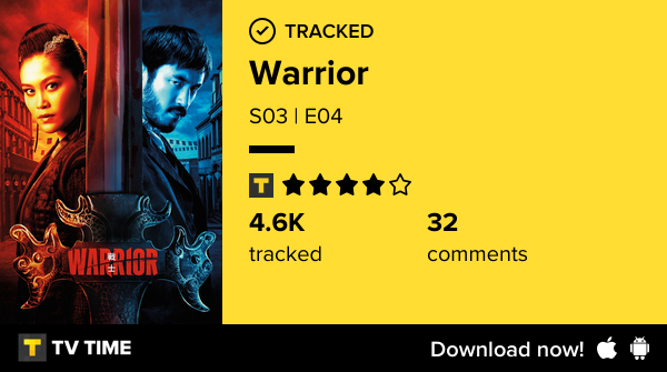 VibooD's tweet photo. I've just watched episode S03 | E04 of Warrior! #warrior  https://t.co/YmgpHC0yJa #tvtime https://t.co/Ps9ReMhT3m
