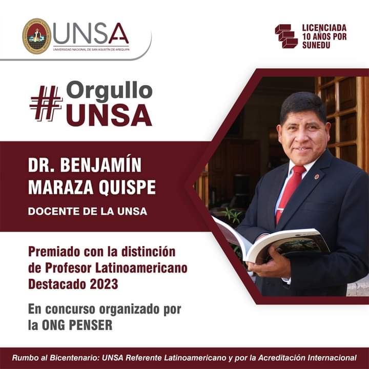 UNSA_Oficial's tweet photo. 👏 #OrgulloUNSA: El docente e investigador de la #UNSA, Dr. Benjamín Maraza Quispe, fue premiado con la distinción de Profesor Latinoamericano Destacado 2023, en la categoría excelencia docente. Concurso fue organizado por la ONG @pensercorp.

👉 https://t.co/4wZBXzXNT6 https://t.co/jNiPsxb7vp