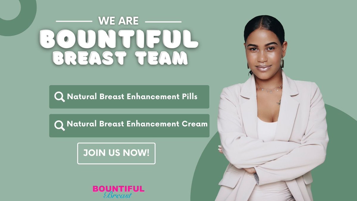 bountifulbreast's tweet image. Enhance your beauty naturally with Bountiful Breast! Our Natural Breast Enhancement creams and Pills are designed to help you feel confident and embrace your curves.

#BountifulBreast #NaturalBeauty #ConfidentCurves #BreastEnhancement #BeautyFromWithin #EmbraceYourBody