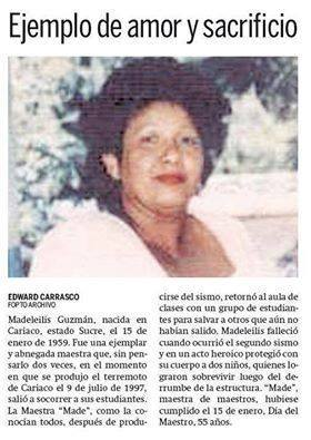 26 años del terremoto en Cariaco en el estado Sucre de magnitud 6.9, que dejó 73 muertes. Recordemos el heroísmo de la profesora Madeleilis Guzmán quien falleció mientras rescataba a dos de sus estudiantes en la escuela Martin Valiente.