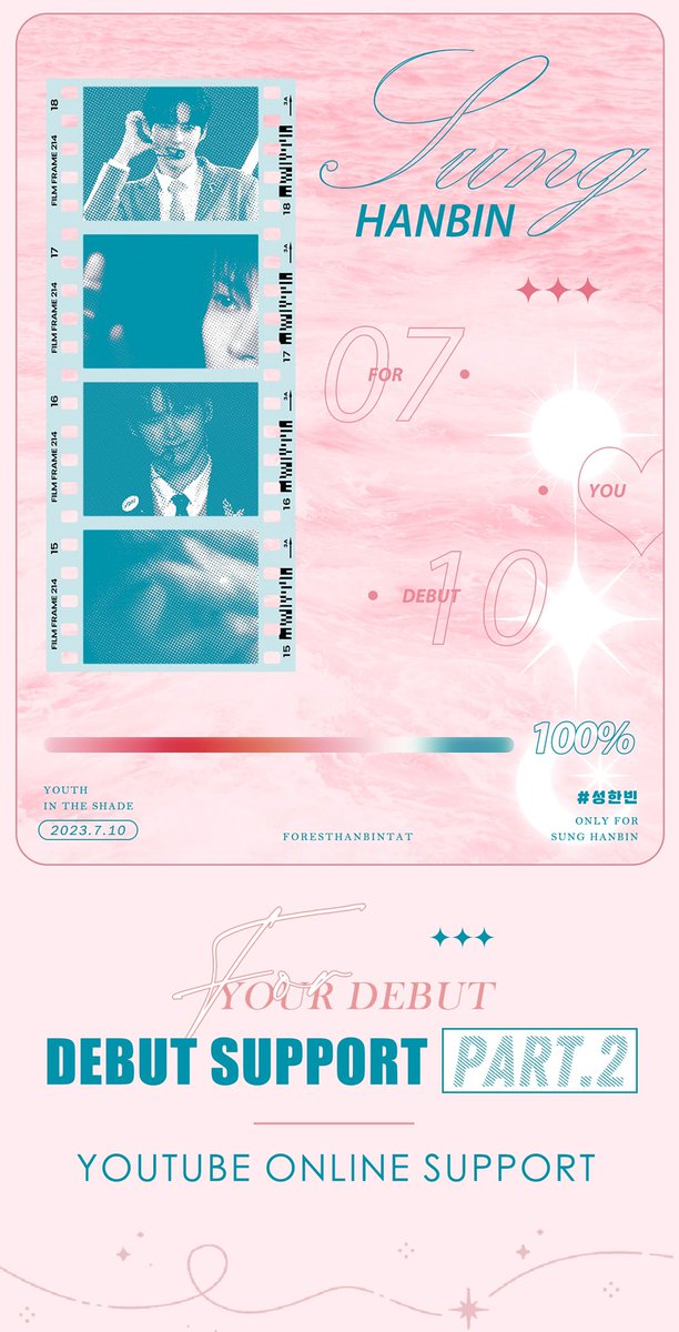 ForestHanBintat's tweet photo. 𝐅𝐨𝐫 𝐘𝐨𝐮𝐫 𝐃𝐞𝐛𝐮𝐭
Debut Support 𝐏𝐚𝐫𝐭 𝟮
𝗬𝗼𝘂𝗧𝘂𝗯𝗲 Online Support
✨Hope that when you watch the debut MV, you can also see the exclusive self-made promotional video of Hanbin made by ForestHanBintat
#BloomWithSunghanbin
#ZB1 #SUNGHANBIN
#성한빈
#ソンハンビン https://t.co/ZcEzy7d0uf