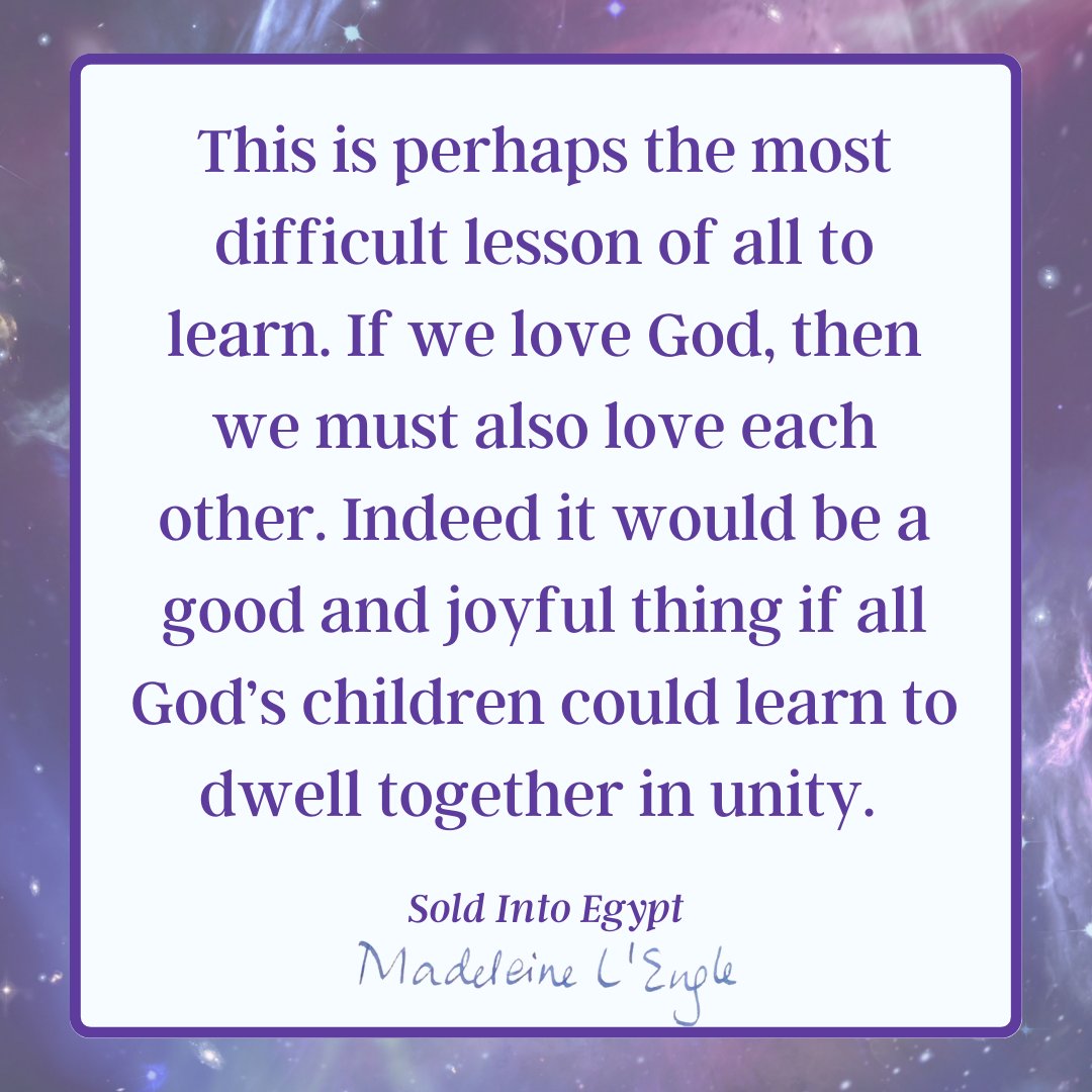 This is perhaps the most difficult lesson of all to learn. If we love God, then we must also love each other. Indeed it would be a good and joyful thing if all God’s children could learn to dwell together in unity.
Sold Into Egypt
