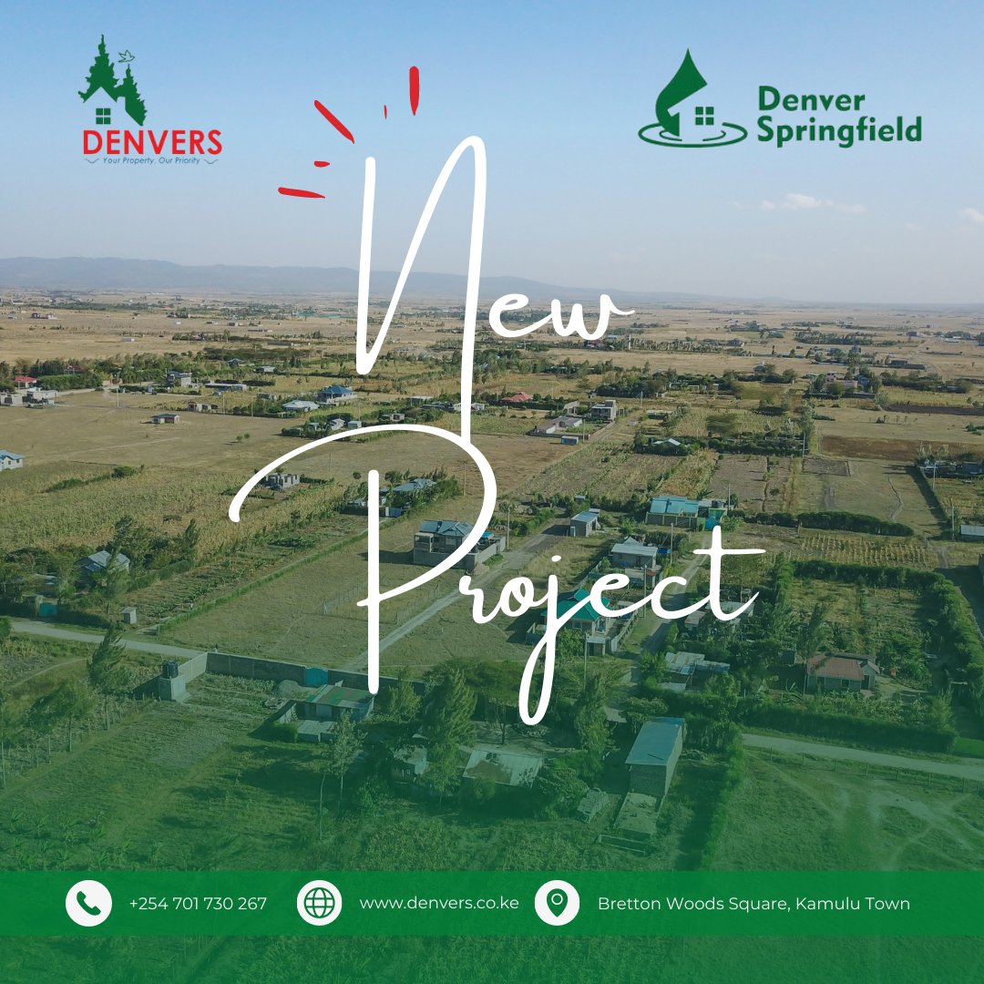 Denversltd's tweet photo. NEW PROJECT ALERT!!!
Introducing #DenverSpringfield !!!
Strategically situated in Kamulu
2.5KM off Kangundo road
40 mins drive to Nairobi CBD
Perfect buy and build investment.
Don't miss out. Book your FREE site visit today, call 0701 730 267
#ExperienceKamulu #DenverRealEstate https://t.co/bMdn3EkbJp