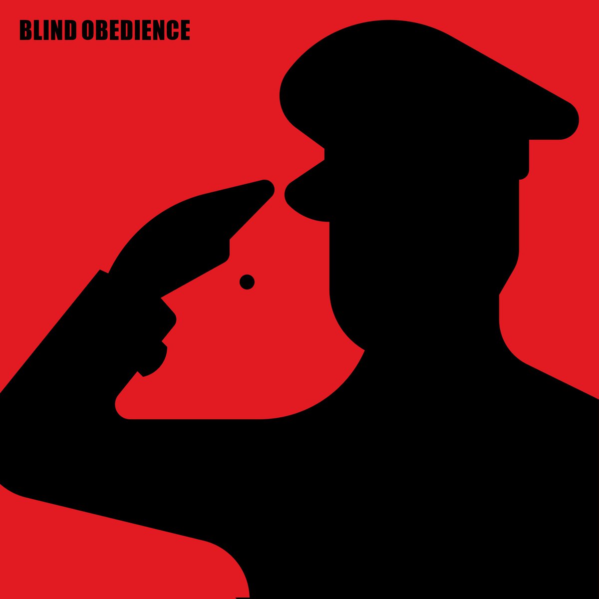 .
🩸 BLIND OBEDIENCE ...

🩸 اطاعت کورکورانه 

By: @Mazyar_Asghary

#blindobedience #authority #dictator #dictatorship #military #soldiers #army #war #officers #crimes #minimalposter #conceptillustration #illustration #graphicdesign #mazyar_asghary
#اطاعت_کورکورانه #مازیار_اصغری