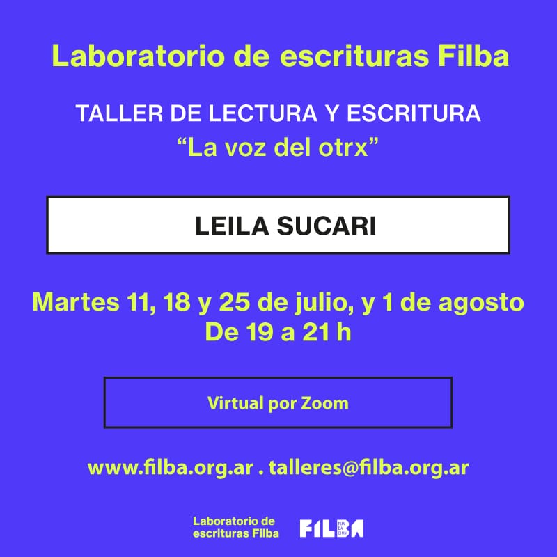 Alquilen balcones y saquen entrada  para este tallerazo de la enfant terrible <a href="/LeilaSucari/">Leila Sucari</a> en el <a href="/FundacionFilba/">Filba Literatura</a>